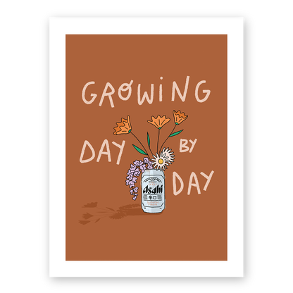 Growing day by day (A4 ou 30x40) * Affiche à l'unité