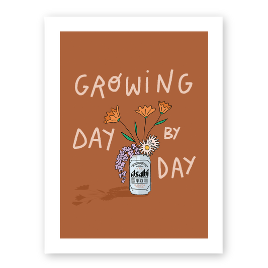 Growing day by day (A4 ou 30x40) * Affiche à l'unité